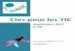 Clés pour les TIC - ProSoTIC – TIC(E) et Numérique ...prosotic.be/website/wp-content/uploads/2017/09/Cle... · Pour amplifier la dynamique, la stratégie numéi ue “Digital