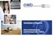 OSB Unt Portrait 170503 01 CP - OSB AG - Engineering & IT: Home › fileadmin › pdf › OSB_Firmen_Portrait.pdf · 2017-05-08 · Die OSB AG zählt mittlerweile über 500 Mit-arbeiter