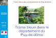 DDT 63 Trame bleue dans le département du Puy-de-dôme€¦ · 2 Trame bleue Puy-de-Dôme 10 mai 2011 2 DDT 63 SEEF Trame bleue dans le département du Puy-de-Dôme 7000 km de cours