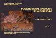 Passion pou passion · PDF file 2020-04-07 · Passion pour passion fut écrit, en effet, il y a maintenant plus de cin-quante ans, puisque l’auteur mit la dernière main à son