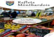 Reflets Montbardois - Ville de Montbard - Accueil · avons acté des solutions de façon concertée pour garantir une réponse aux besoins de la population tout en mesurant l’aspect