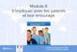Module 8 S'impliquer avec les patients et leur entourage › wp-content › uploads › 2017 › 07 › OM… · Guide pédagogiquede l'OMS pour la sécurité des patients 4 Connaissances