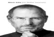 Steve Jobs por Walter Isaacson › wp-content › ... · PDF file 29. O hub digital — Do iTunes ao iPod 30. A iTunes Store — Eu sou o Flautista de Hamelin 31. Homem musical —