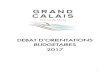 DEBAT D’ORIENTATIONS - Grand Calais...Les autres principales mesures de la loi de finances 2017 intéressant les intercommunalités sont les suivantes : - La DGF des communautés