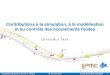 Contributions à la simulation, à la modélisation et au ... · Laboratoire Jacques-Louis Lions (UPMC) Q. H. Tran (IFP) Soutenance HDR (03/09/08) 12 1 Relaxation pour TACITE 1.1
