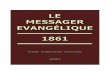 Le Messager Evangélique – Année 1861 · commandements qui défendent le péché. Mais ceux qui sont sur le principe des oeuvres de loi, c'est-à-dire ceux qui sont placés ou