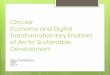 Circular Economy and Digital Transformation Key Enablers ... Digitalisation European Commission: Digital
