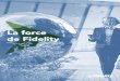 La force de Fidelity · la valeur des placements grâce à des recherches et à l’élaboration, la gestion des risques et la répartition continue des actifs des portefeuilles