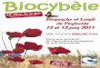 BIO1-2011 - Iés · 2016-01-06 · Biocybèle est la ren-contre de sensibilités et d’actions, une convergence des différences. Paysans, jardiniers, auto-constructeurs, artisans,
