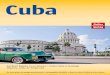 Cocktail Mojito à La Havane • Cuba Libre à la plage Cigares, salsa … · 2016-05-03 · Cuba De bons plans de voyage passionnants • Cartographie détaillée • Avec un extra