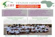 CAT News N° 83 · psychologiques pour tous les participants sous les yeux vigilants des 3 Responsables de Développement en Afrique : Amine Ben Makhlouf, Riaan Kruger et Thierry