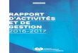Rapport d'activités et de gestion 2016-2017 - CDPDJ · 2017-10-11 · Rapport d’activités et de gestion 2016-2017. Message de la présidence. Mesdames et Messieurs les membres