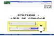 STATIQUE : LOIS DE COULOMBtsi.ljf.free.fr/ATS/docs/S2I/CI4C/Statique_Coulomb.pdfLOIS DE COULOMB CI4 : Performances des chaînes de transmission STATIQUE : LOIS DE COULOMB COURS Edition