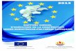 Rapport annuel d’exécution 2013 de la coopération UE-PF ... · Rapport annuel d’exécution 2013 de la coopération UE-PF – version définitive du 25/04/2014 (PF) 3 Sommaire