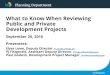 City of San Diego Official Website - What to Know …...Planning Department What to Know When Reviewing Public and Private Development Projects September 20, 2016 Presenters: Elyse