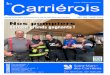 Le Carriéroisst-marc-des-carrieres.qc.ca/media/documents/pdf... · Mot du maire Vie communautaire : 6 à 9 3 Service des loisirs et de la culture 10-12 Résumés de la séance du