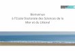 Bienvenue à l’Ecole Doctorale des Sciences de la Mer et du Littoral › sites › default › ... · 2018-10-22 · fr.slideshare.net EDSML Nantes, déc 2017. EDSML Nantes, 