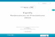 TARIFS EPIC 2019 v2 · 2019-03-12 · 1 Tarifs Redevances et Prestations 2019 Établissement Public de gestion de l’Aéroport de Vatry CS90006 Rue Louis Blériot 51555 Chalons en
