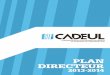 CADEUL PLAN DIRECTEUR - CADEUL CADEULcadeul.ulaval.ca/envoi/Plan_directeur13-14.pdf · de mai du Caucus des associations et du Conseil d’administration. Les décisions prises alors