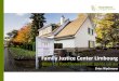 Family Justice Center Limbourg - Province de Liège › sites › default › files › media › 7780 › ... · 2018-10-24 · Family Justice Center Limbourg Bilan de fonctionnement