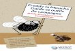 reddy la Mouche Guide et outils de campagne AL€¦ · 3 La défection à l’air libre et l’utilisation de latrines ouvertes a des répercussions graves sur la santé car elles