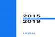 2015 2019 - Préambule › fichier › document › ... · Ce Plan stratégique vise à permettre à l’UQAM de réaliser sa vision d’avenir au terme de la période 2015-2019