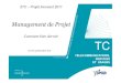 Des rappels… Quʼ - INSA Lyonperso.citi.insa-lyon.fr/sfrenot/cours/PI/4TC_PI_Management_de_projet-2011.pdfProgramme : association de plusieurs projets ! Projet : ouvrage, organisationnel,