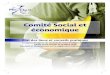 Comité Social et économique · • PSA Retail • Solvay • SNIE (450 personnes) qui a publié le premier accord relatif à la mise en place d’un « conseil d’entreprise »