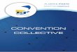 Convention Collective - Charte Graphiquede la médecine de travail ou du contrôle d’assiduité ; - Participer aux actions de formation, de perfectionnement et de recyclage que l’employeur