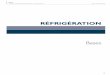 RÉFRIGÉRATION › ... · 2019-03-08 · 20 D F A K 3 5 6 4 1 D F A K 3 5 6 4 1 De bonnes pratiques de réfrigération commencent toujours par un travail de détection pour déterminer