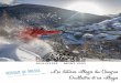 Vacances montagne dans le Queyras - DOSSIER DE PRESSE Les … · 2019-10-03 · une arrivée à 2 830m à Châteaurenard, les Alpes à perte de vue, et l’Italie en ski de randonnée