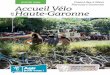 GUIDE 2020 Parcours Garonne Accueil Vélo en Haute-Garonne · Situé à l’est de Toulouse, sur la route de Narbonne, le camping propose des locations de caravane et mobil-home