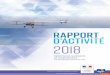 RAPPORT D’ACTIVITÉ 2018 - Ministère de la Transition ... · forme de e-learning en ligne, pour les télépilotes de drones de loisir (site Fox Alpha Tango). Faciliter la vie de