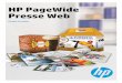 HP PageWide Presse Web · Le monde de l’édition évolue. Grâce aux solutions d’impression numérique HP, vous pouvez faire face aux changements en toute confiance. Avec nos