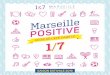 ÉDITO - Mairie des 1er et 7e arr. Marseille · 2019-11-11 · La Mairie des 1er et 7ème arrondissements s'apprête à lancer sa deuxième édition du « Mois de l'Ecologie Positive