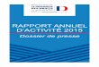 RAPPORT ANNUEL D’ACTIVITÉ 2015 - Le Défenseur des droits veille au … · 2017-03-20 · Rapport annuel 2015 6 Dossier de presse L’accessibilité, condition de l’accès aux