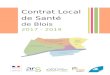 CONTRAT LOCAL DE SANTE€¦ · la nouvelle géographie prioritaire et le contrat de ville 2015-2020. Les problématiques de santé sont au cœur des préoccupations de nos concitoyens