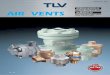 VAS VA1 VA3 VA4 VA5 AIR VENTS VS1A - TLV · 2019-01-11 · va4 va5 vs1a sa3-3 sa3-10 vc2 vc3 vc4 vs1c-10 vs1c-21 型 式 使用可能流体 配管方向 型 式使用目的 黄銅