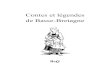 Contes et légendes de Basse-Bretagne - Ebooks gratuits · contes et légendes. Cette fois, le patriote exalté s’est doublé d’un critique, comme en témoigne l’introduction