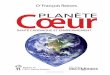 Planète Coeur · PDF file 2018-04-13 · Cœur Planète Santé cardiaque et environnement Dr François Reeves Planète Cœur D r Santé cardiaque et environnementl François Reeves