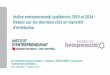 Indice entrepreneurial québécois 2010 et 2014 Retour sur les données-clés … · 2020-07-03 · 17 CONSTAT DE DE L'ENQUÊTE DE LA CHAMBRE DE COMMERCE DU MONTRÉAL MÉTROPOLITAIN