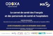 Le carnet de santé des Français et des personnels de santé ...€¦ · *Carnet de santé Odoxa-Le Figaro-MNH-France inter publié le 18/06/18 +5 pts* =* Aux professionnels de santé