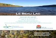Carnet de santé - OBV du fleuve Saint-Jeanobvfleuvestjean.com/wp-content/uploads/2019/05/... · Le Carnet de santé du Beau Lac permet aux décideurs et utilisateurs du lac d’avoir