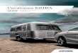 Caravanes ERIBA 2018 Liberté de voyager individuelle · 2018-02-15 · Naissance des modèles ERIBA Touring Puck, Faun et Troll, suivis de Pan, Familia, Triton et Titan. Lancement