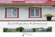 Le patrimoine bâti résidentiel - Saint-Augustin-de …...2018/12/06  · Chères concitoyennes, Chers concitoyens, Vous avez en main le nouveau cahier de sensibilisation au patrimoine