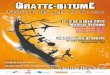 RATTE-BITUME · 2016-03-25 · invitent à découvrir leur panoplie de bizzareries contorsionnées. Equilibres philosophiques et contorsions religieuses sont au menu des «Presque