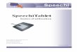 SpeechiTablet - UPFdsi.upf.pf/wp-content/uploads/2012/04/Speechi... · 2018-02-13 · 3 1. Introduction Nous vous remercions 1.1. Contenu de la boîte « SpeechiTablet » 1. Tablette