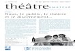 théâtrearchives.legrandt.fr/saisons/archives/2011-12/theatre_amateur_10.pdf · Le théâtre, de comédie ou de tragédie, porte du sens, qu’on le veuille ou non, car c’est un