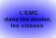 L'EMC dans les écoles, - Académie de Dijonien71-macon-sud.cir.ac-dijon.fr/.../diaporama_emc_C3b.pdf · 2017-02-07 · Il s'agit de développer une disposition à raisonner, à prendre