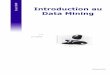 Introduction au Data Mining - cours.loosli.frcours.loosli.fr/datamining2009/res/coursPapier.pdf · individu avec trop de valeurs manquantes individu avec des valeurs aberrantes (outlier)